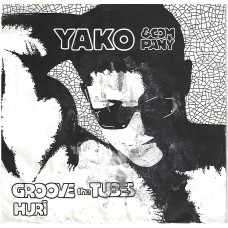 YAKO & COMPANY - Groove the tubes